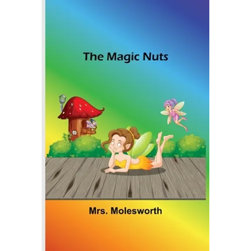 The Magic Nuts