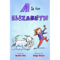 A is for Elizabeth
