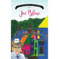 The Adventures of Happy Hollow with Joe Blow