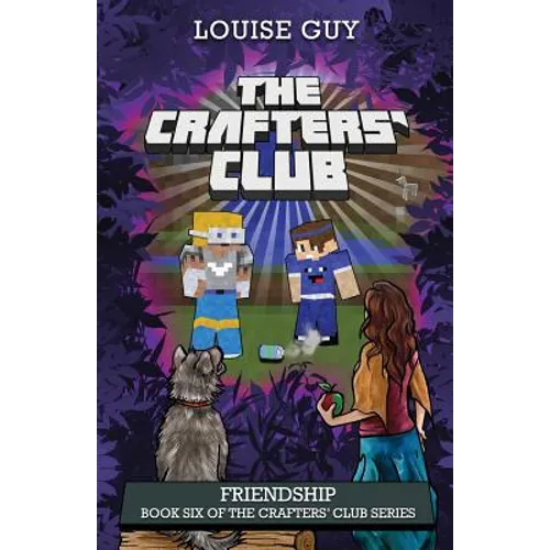 Friendship: Book Six of The Crafters' Club Series