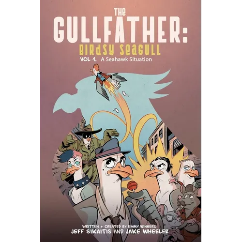 The Gullfather: Birdsy Seagull