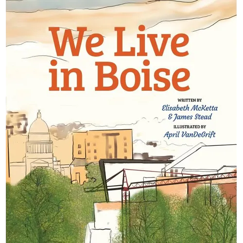 We Live in Boise
