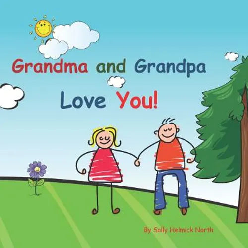 Grandma and Grandpa Love You!: Young couple
