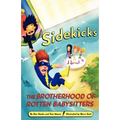 Sidekicks 5: The Brotherhood of Rotten Babysitters