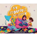 My Imperfect Mommy