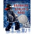 Breaking Stalin's Nose: (Newbery Honor Book)