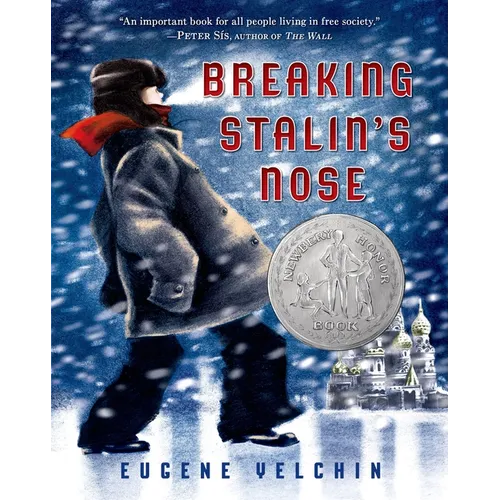 Breaking Stalin's Nose: (Newbery Honor Book)