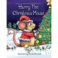 Harry The Christmas Mouse