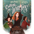 Calling All Witches! the Girls Who Left Their Mark on the Wizarding World (Harry Potter and Fantastic Beasts)