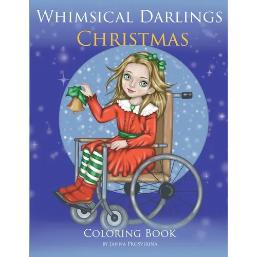 Whimsical Darlings: Christmas: Coloring Book