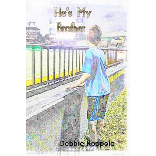 He's My Brother