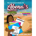 The Teacher's Guide To Abena's Big Dream