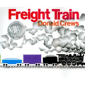 Freight Train: A Caldecott Honor Award Winner