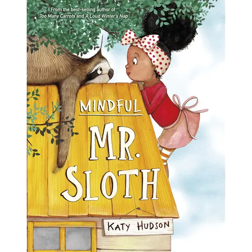 Mindful Mr. Sloth