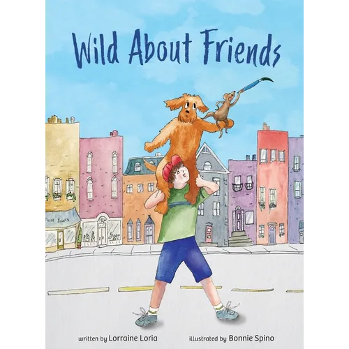 Wild About Friends: Engaging Rhyming Book Using Animals to Teach the Values of Friendships