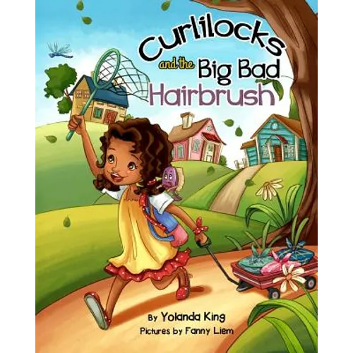 Curlilocks and the Big Bad Hairbrush