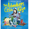 The Adventures of Celia Kaye