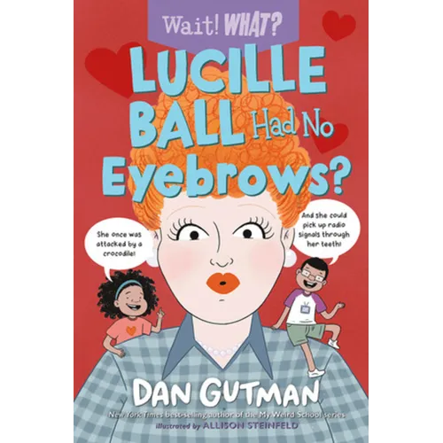 Lucille Ball Had No Eyebrows?