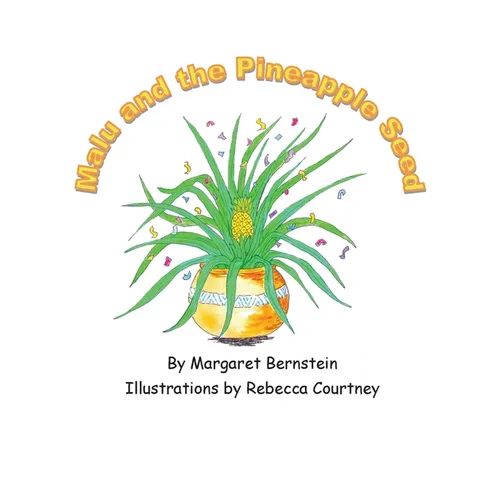 Malu and the Pineapple Seed
