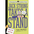 Jack Strong Takes a Stand: A Charlie Joe Jackson Book