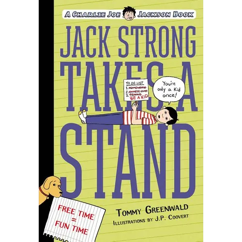Jack Strong Takes a Stand: A Charlie Joe Jackson Book