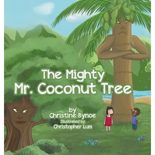 The Mighty Mr. Coconut Tree