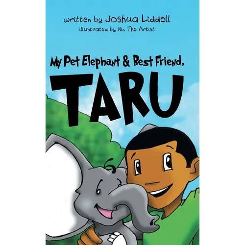 My Pet Elephant & Best Friend, Taru