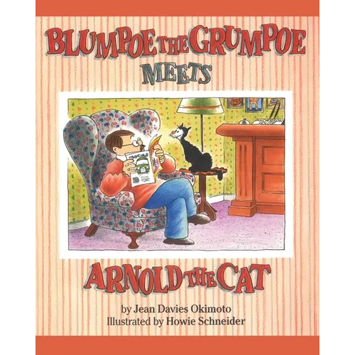 Blumpoe the Grumpoe Meets Arnold the Cat