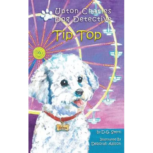 Tip Top: Upton Charles-Dog Detective