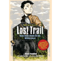 Lost Trail: Nine Days Alone in the Wilderness