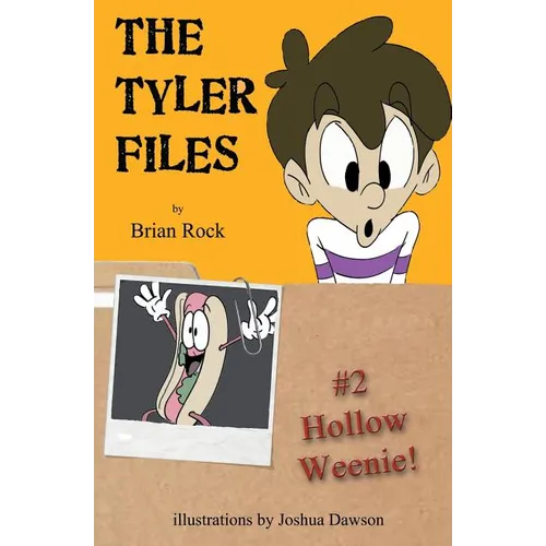 The Tyler Files #2: Hollow Weenie