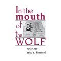 In the Mouth of the Wolf