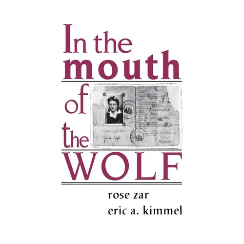In the Mouth of the Wolf