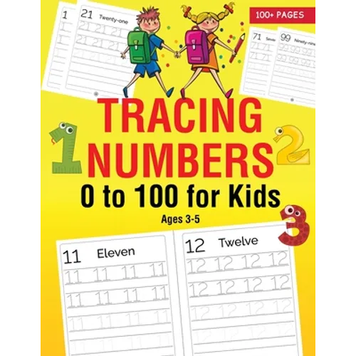 Tracing Numbers 0 to 100 for Kids Ages 3-5