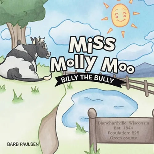 Miss Molly Moo: Billy the Bully