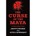 The Curse of the Maya