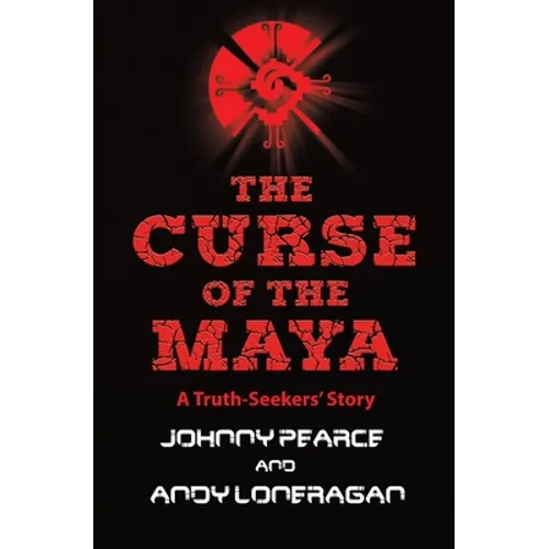 The Curse of the Maya