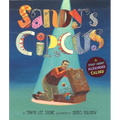 Sandy's Circus: A Story about Alexander Calder
