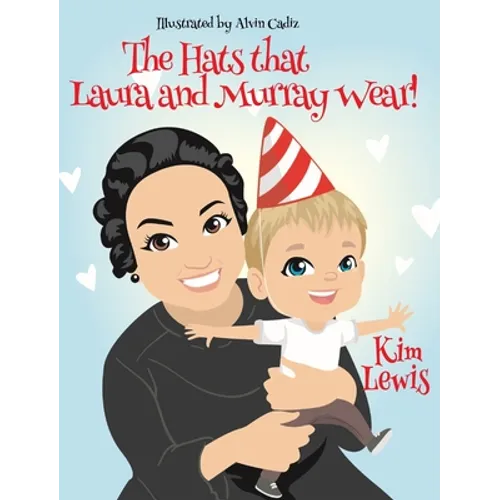 The Hats that Laura and Murray Wear