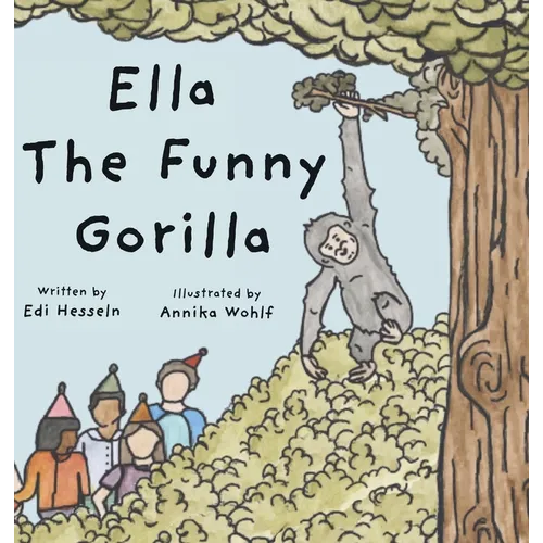 Ella the Funny Gorilla