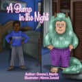A Bump In The Night