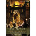 Jack Templar and the Last Battle: The Jack Templar Chronicles