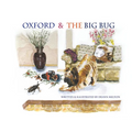 Oxford & The Big Bug