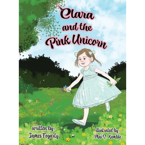 Clara and the Pink Unicorn