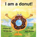 I am a donut!