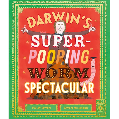 Darwin's Super-Pooping Worm Spectacular