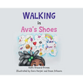 Walking in Ava's Shoes
