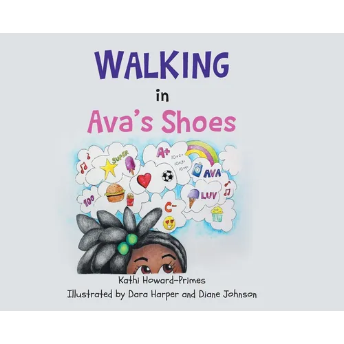 Walking in Ava's Shoes