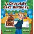 A Chocolate Cake Birthday