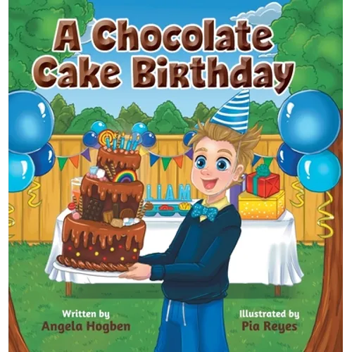 A Chocolate Cake Birthday